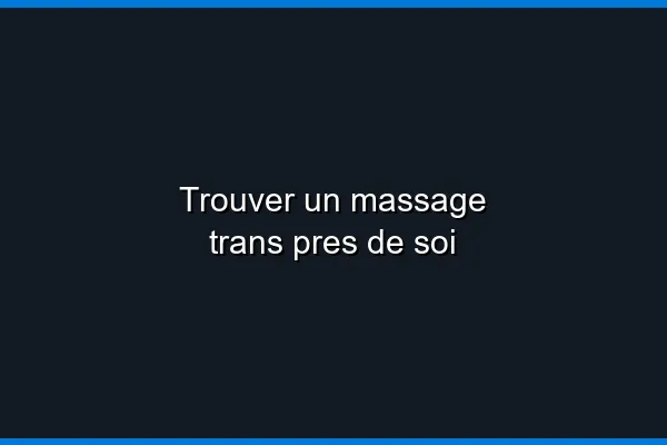 Les meilleures méthodes