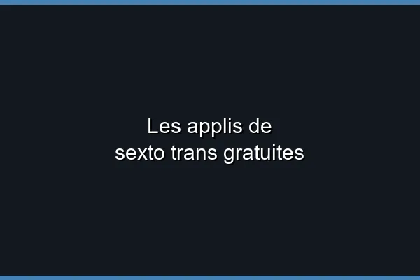 Les meilleures méthodes